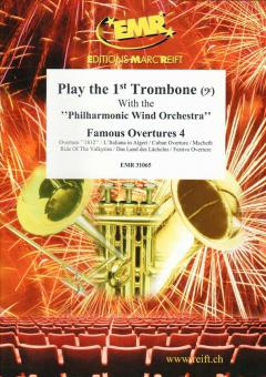 Play the 1st Trombone: Famous Overtures 4 Download