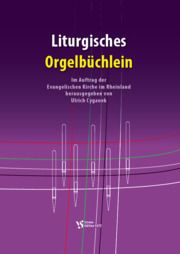 Liturgisches Orgelbüchlein 