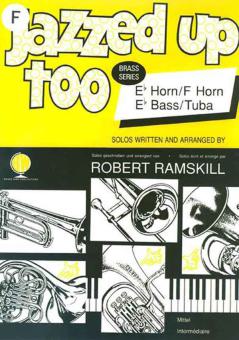 Jazzed Up Too for Horn in F 