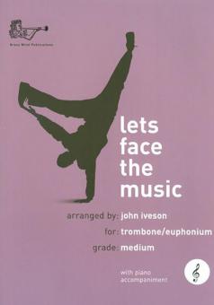 Lets Face the Music for Trombone - Treble Clef 