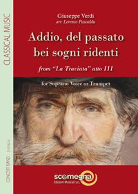 Addio, Del Passato Bei Sogni Ridenti From La Traviata - Atto Iii 