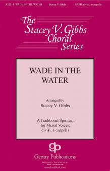 Wade In The Water 