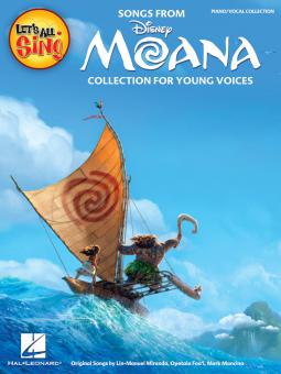 Let's All Sing Songs From MOANA 