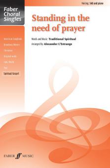 Standing in the Need of Prayer 