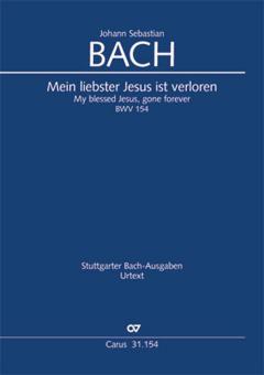 My blessed Jesus, gone forever BWV 154 Standard