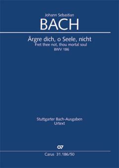 Fret thee not, thou mortal soul BWV 186 Download