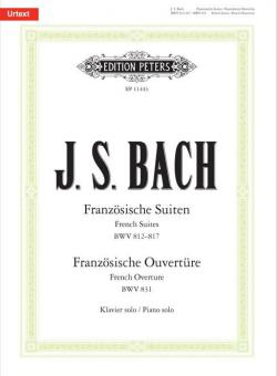 French Suites BWV 812-817 & French Overture BWV 831 
