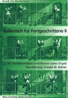Italienisch für Fortgeschrittene 2 (Arien á la Pavarotti) 