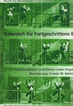 Italienisch für Fortgeschrittene 3 (Arien à la Pavarotti) 