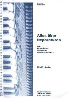 Alles über Reparaturen von Akkordeons, Melodicas, Mundharmonikas 