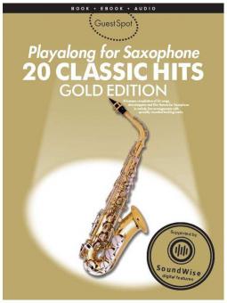 Guest Spot: 20 Classic Hits Playalong for Alto Saxophone 