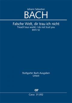 Treach'rous world, I do not trust you BWV 52 Standard