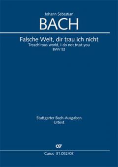 Treach'rous world, I do not trust you BWV 52 Standard