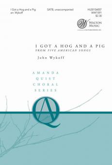 I Got A Hog And A Pig 