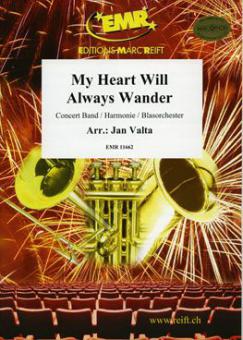 My Heart Will Always Wander Standard