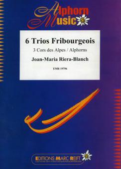 6 Trios Fribourgeois Standard