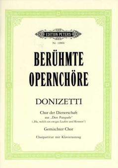 The Servants' Chorus from Don Pasquale 
