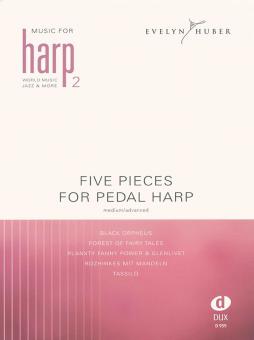 Music for Harp 2: 5 Pieces for Pedal Harp 