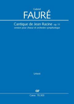 Cantique de Jean Racine op. 11 