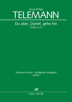 Du aber, Daniel, gehe hin TVWV4:17 Standard