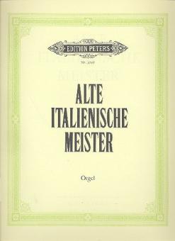 Italian Organ Masters of the 16th to 18th Century 