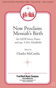 Now Proclaim Messiah's Birth 