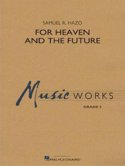 For Heaven And The Future Standard