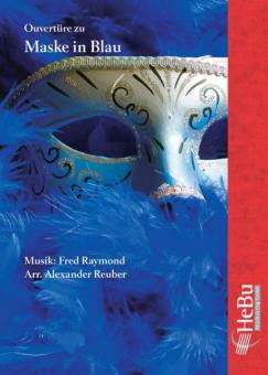 Ouvertüre zu 'Maske in Blau' 
