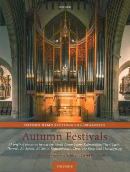 Oxford Hymn Settings for Organists: Autumn Festivals 