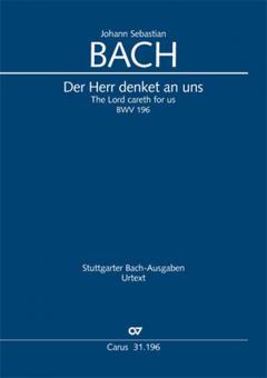 The Lord careth for us BWV 196 