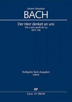 The Lord careth for us BWV 196 