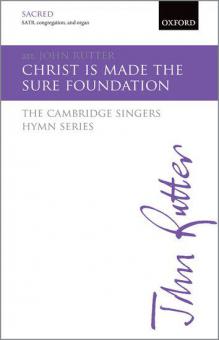 Christ is made the sure Foundation 