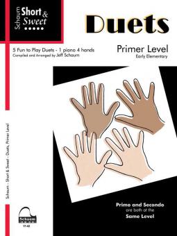 Short & Sweet: Duets - Primer Level 