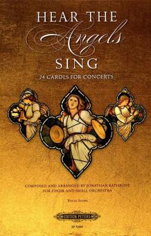 Hear the Angels sing - 24 Carols for Concerts 