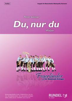 Du, nur du 