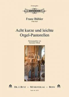 8 kurze und leichte Orgelpastorellen 