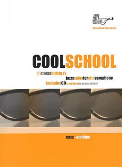 Cool School for Alto Saxophone 