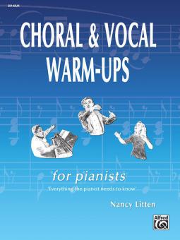 Choral and Vocal Warm-Ups for Pianists 