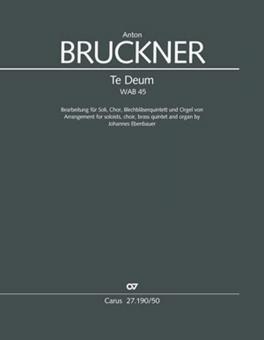 Te Deum WAB 45 Standard