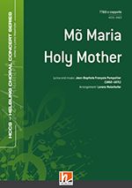 Mo Maria - Holy Mother 