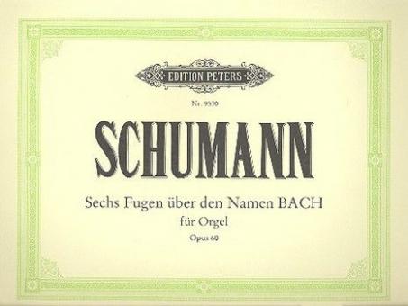 6 Fugues on B-A-C-H op. 60 