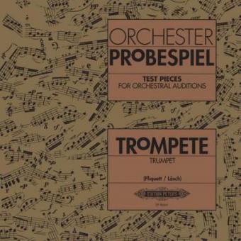 Orchester-Probespiel für Trompete 
