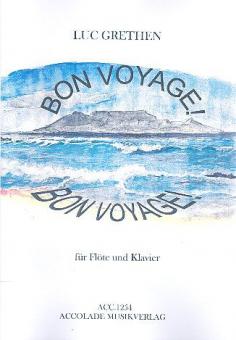 Bon Voyage! für Flöte und Klavier 