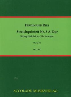 Quintett Nr. 5 A-Dur WoO 75 