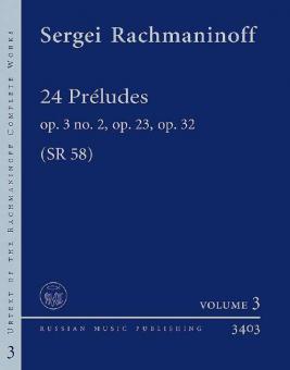 24 Préludes op. 3, No. 2, op. 23, op. 32 SR 58 