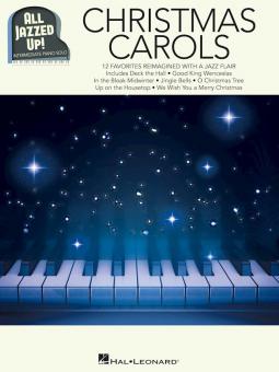 Christmas Carols - All Jazzed Up! 