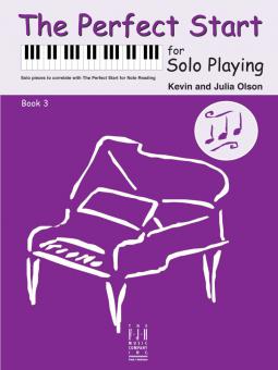 The Perfect Start for Solo Playing: Book 3 