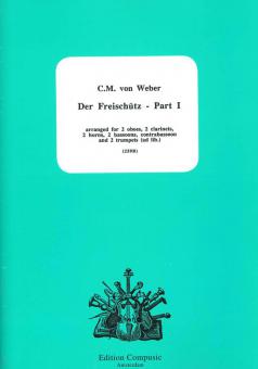 Der Freischutz Vol. 1 