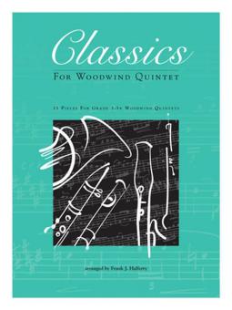 Classics for Woodwind Quintet Standard