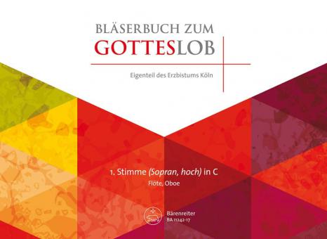 Bläserbuch zum Gotteslob - 1. Stimme (Sopran hoch) in C 
